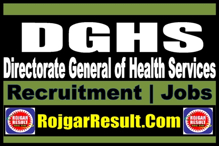 DGHS Recruitment 2023 Online Form
