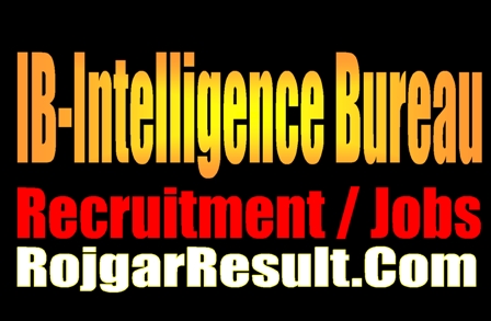 Intelligence Bureau IB Recruitment 2023