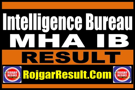 Intelligence Bureau Result 2025