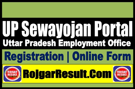 UP Sewayojan Portal Registration Online Form 2025