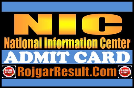 NIC Admit Card 2024
