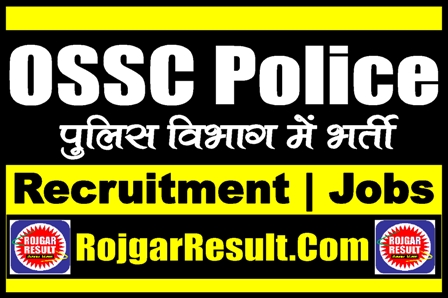 OSSC Police Recruitment 2024 Apply Online Form