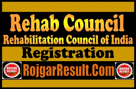 Rehab Council of India Online Form 2024