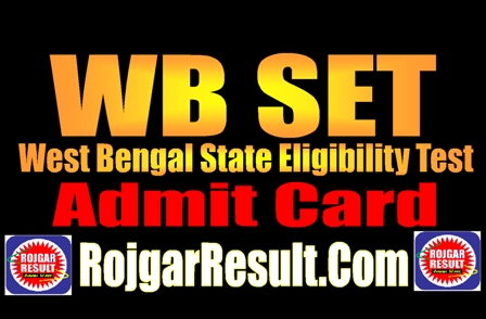 WB SET Admit Card 2024