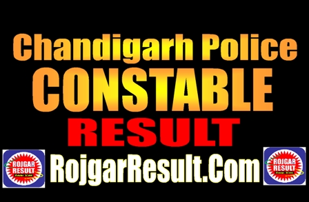 Chandigarh Police Constable Result 2025