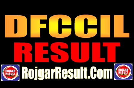 DFCCIL Result 2025