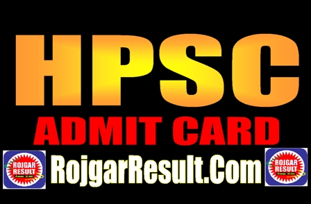 HPSC Admit Card 2024