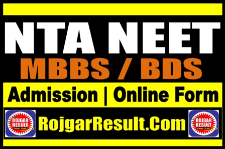 NTA NEET Admission 2025 Online Form