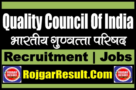 Quality Council of India Recruitment 2024
