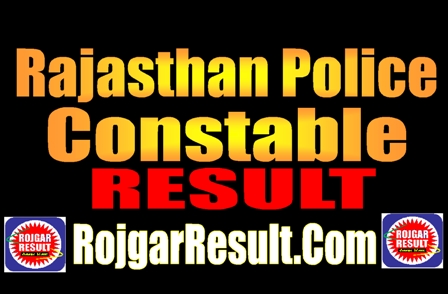 Rajasthan Police Constable Result 2025