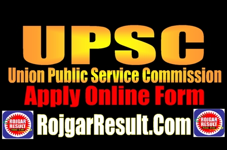 UPSC Recruitment 2025 Online Form