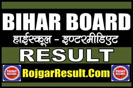 Bihar Board Result 2025 for Class 10th 12th