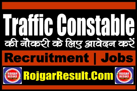 Traffic Constable Recruitment 2024 Online Form