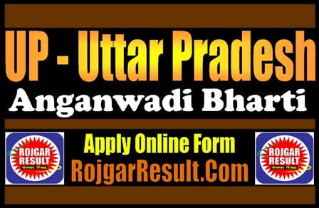 UP Anganwadi Recruitment 2025 Online Form