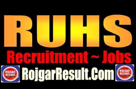 RUHS Recruitment 2024 Online Form