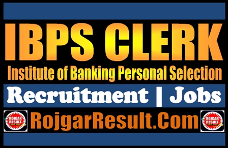 IBPS Clerk Recruitment 2024