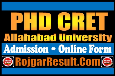 Allahabad University Phd CRET Admission Online Form 2024