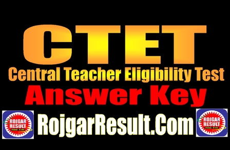 CTET Answer Key 2024