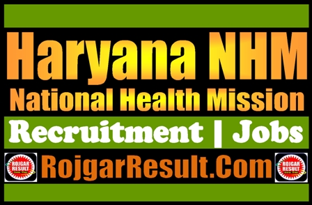 Haryana NHM Recruitment 2024