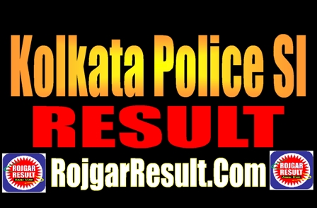 Kolkata Police SI Result 2025
