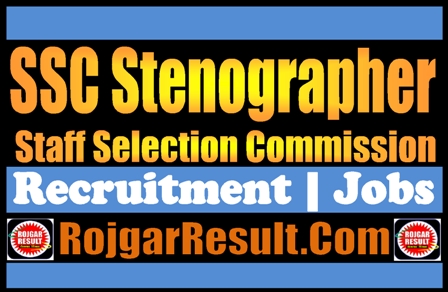 SSC Stenographer Jobs 2025