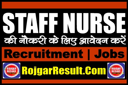 Staff Nurse Recruitment 2024