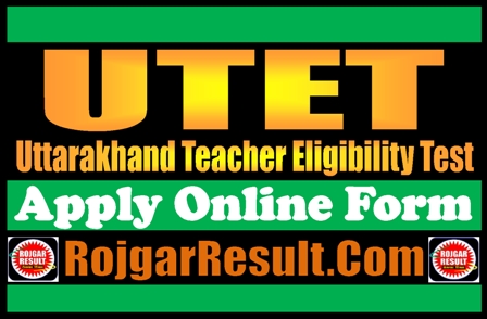 Uttarakhand Teacher Eligibility Test 2024 Online Form