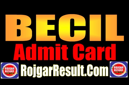 BECIL Admit Card 2024