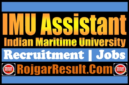 IMU Assistant Recruitment 2024