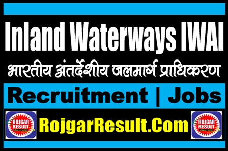 Inland Waterways IWAI Recruitment 2024