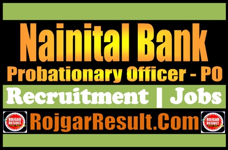 Nainital Bank PO Recruitment 2024