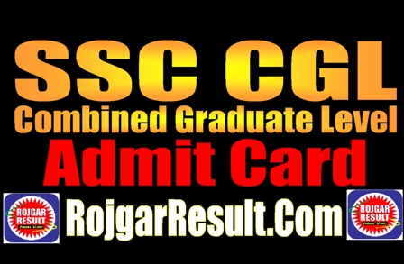 SSC CGL Admit Card 2025
