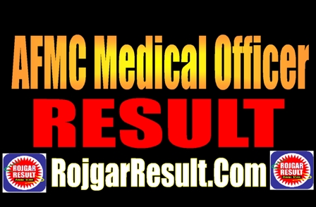 AFMC Medical Officer Result 2024