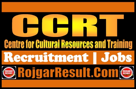 CCRT Recruitment 2024
