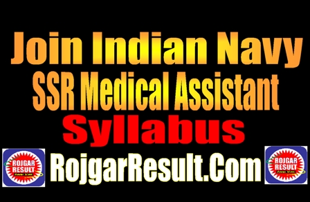 Indian Navy SSR Medical Assistant Syllabus 2024