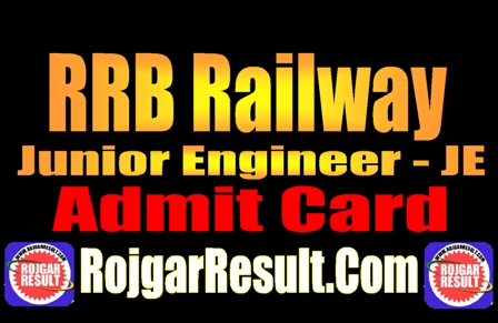 RRB Railway JE Admit Card 2025