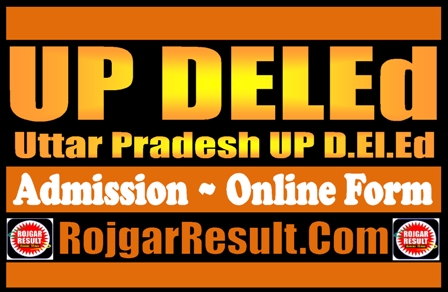 UP DELEd Admission 2024 Online Form
