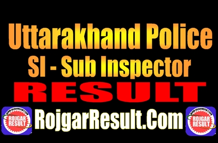 Uttarakhand Police SI Result 2025
