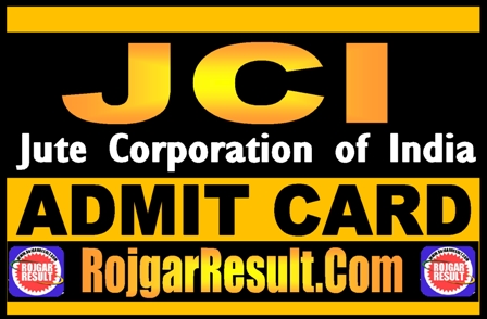 Jute Corporation of India Admit Card 2024