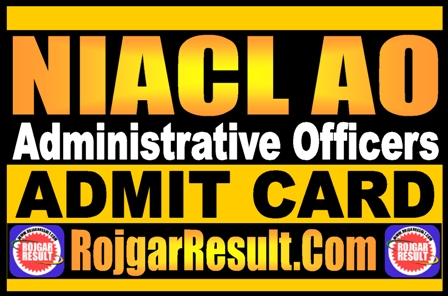 NIACL AO Admit Card 2025