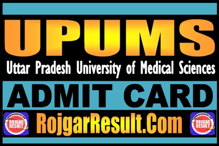 UPUMS Admit Card 2025