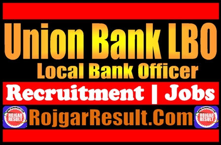Union Bank LBO Recruitment 2024