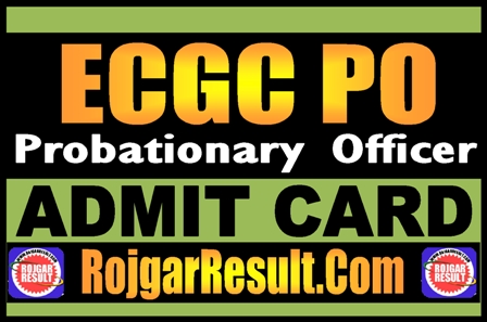 ECGC PO Admit Card 2024