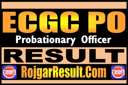ECGC PO Result 2025