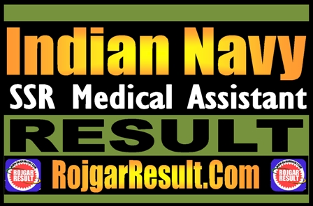 Indian Navy SSR Medical Assistant Result 2025