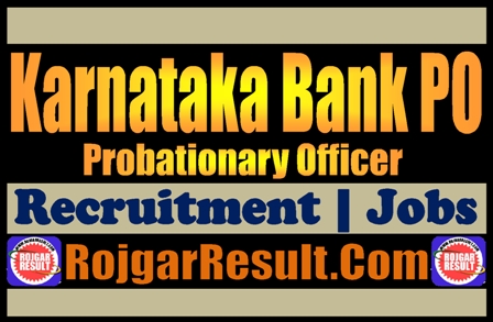 Karnataka Bank PO Recruitment 2024