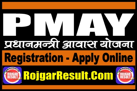 Pradhan Mantri Awas Yojana Registration 2025
