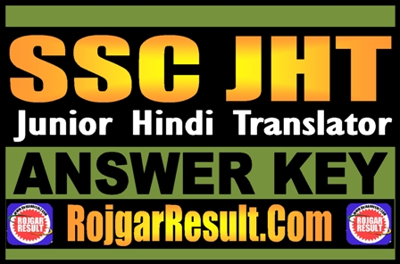 SSC JHT Answer Key 2024