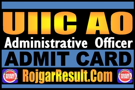 UIIC AO Admit Card 2024