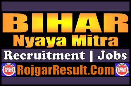 Bihar Nyaya Mitra Recruitment 2025